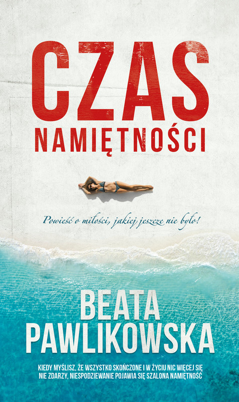 okładka Czas namiętności ebook | epub, mobi | Beata Pawlikowska