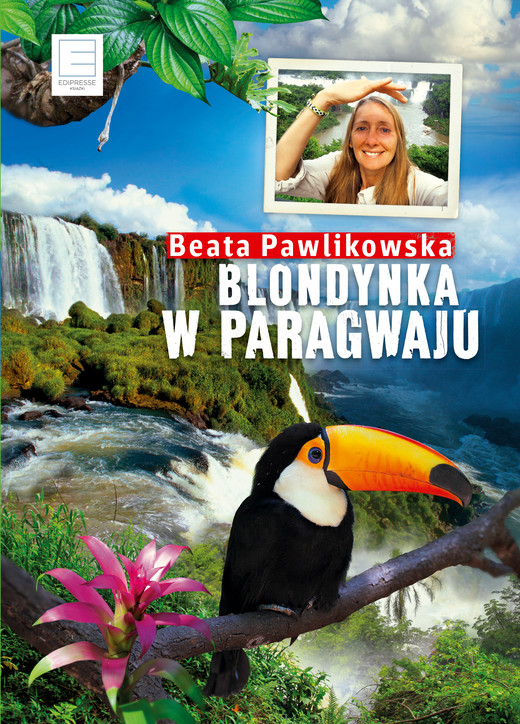 okładka Blondynka w Paragwaju ebook | epub, mobi | Beata Pawlikowska