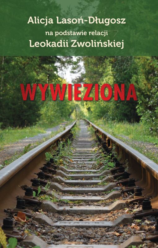 okładka Wywieziona ebook | epub, mobi, pdf | Alicja Lasoń-Długosz