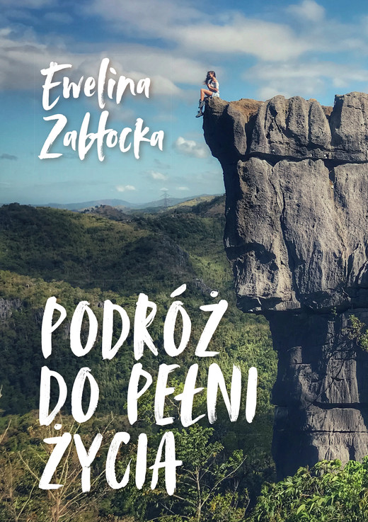 okładka Podróż do pełni życia ebook | epub, mobi, pdf | Ewelina Zabłocka