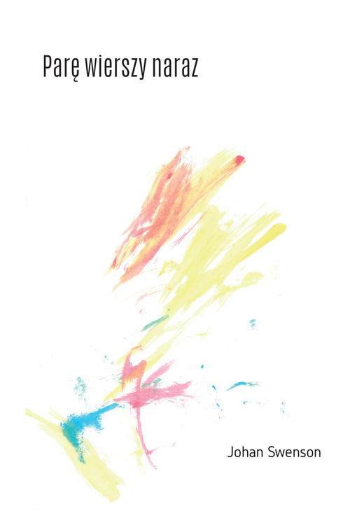 okładka Parę wierszy na raz ebook | epub, mobi, pdf | Johan Swenson