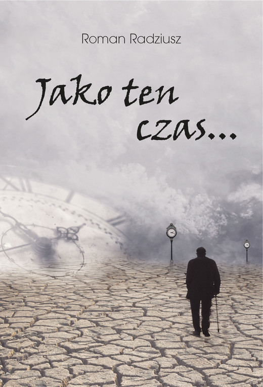 okładka Jako ten czas… ebook | epub, mobi | Roman Radziusz