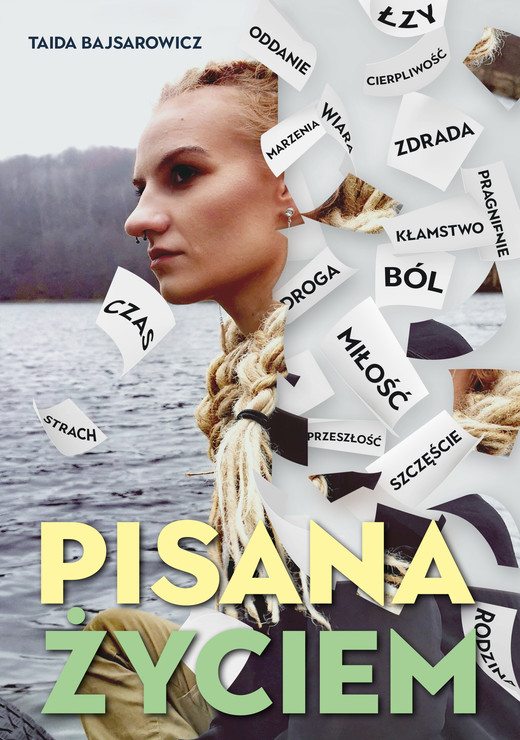 okładka Pisana życiem ebook | epub, mobi, pdf | Taida Bajsarowicz
