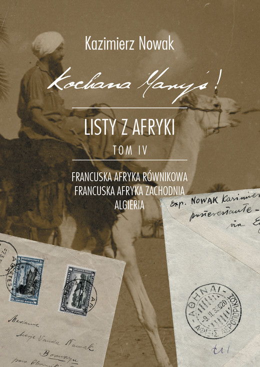 okładka Kochana Maryś! Listy z Afryki Tom IV ebook | epub, mobi | Kazimierz Nowak