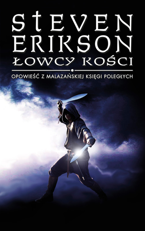 okładka Łowcy kości. Opowieści z Malazańskiej Księgi Poległych. Tom 6 ebook | epub, mobi | Steven Erikson