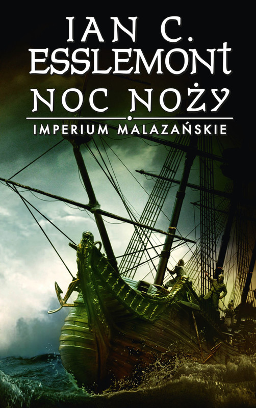 okładka Noc noży. Imperium Malazańskie. Tom 1 ebook | epub, mobi | Ian Cameron Esslemont