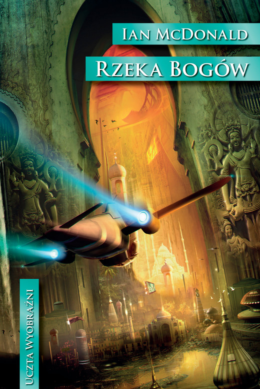 okładka Rzeka Bogów ebook | epub, mobi | Ian McDonald