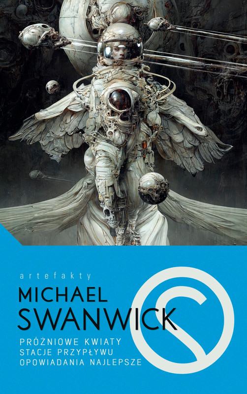 okładka Próżniowe kwiaty / Stacje przypływu / Opowiadania najlepsze ebook | epub, mobi | Michael Swanwick