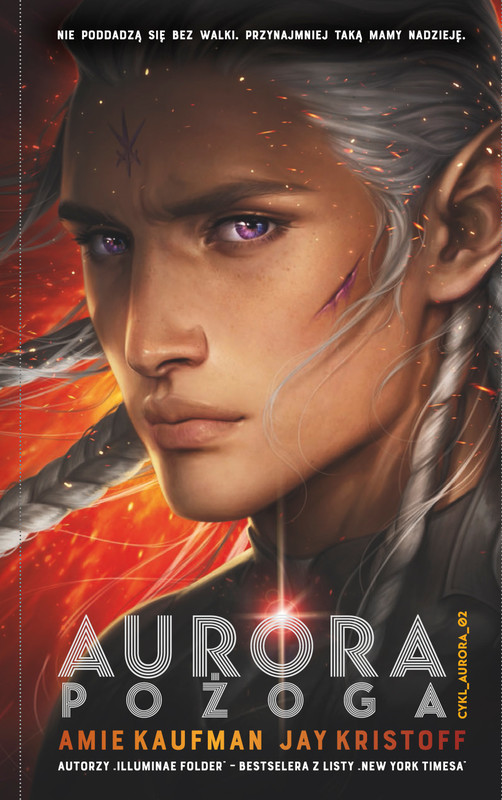 okładka Aurora: Pożoga. Cykl Aurora. Tom 2 ebook | epub, mobi | Amie Kaufman, Jay Kristoff
