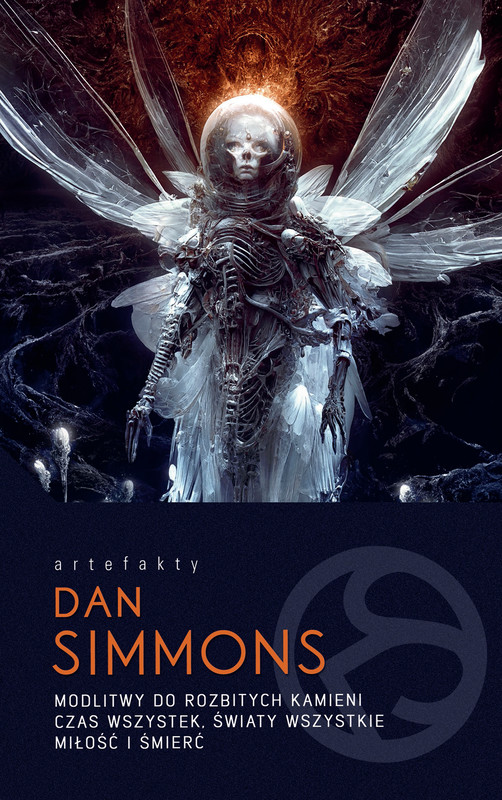 okładka Modlitwy do rozbitych kamieni. Czas wszystek, światy wszystkie. Miłość i śmierć ebook | epub, mobi | Dan Simmons