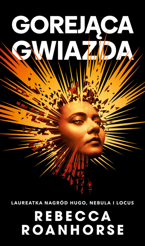 okładka Gorejąca gwiazda. Trylogia Między niebem a ziemią. Tom 2 ebook | epub, mobi | Rebecca Roanhorse