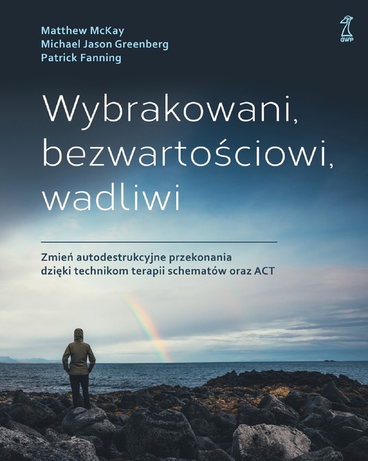okładka Wybrakowani, bezwartościowi, wadliwi ebook | epub, mobi | Patrick Fanning, Michael Jason Greenberg, Dr Matthew McKay