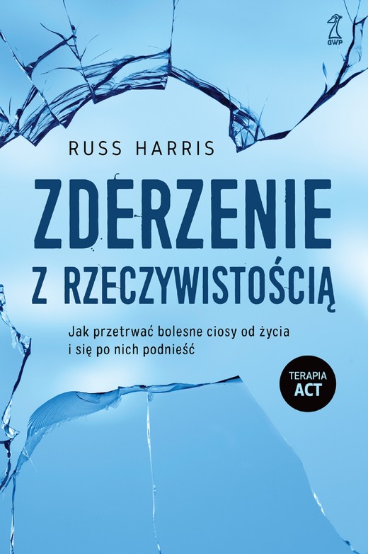 okładka Zderzenie z rzeczywistością ebook | epub, mobi | Russ Harris