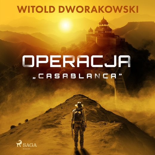 okładka Operacja „Casablanca" audiobook | MP3 | Witold Dworakowski