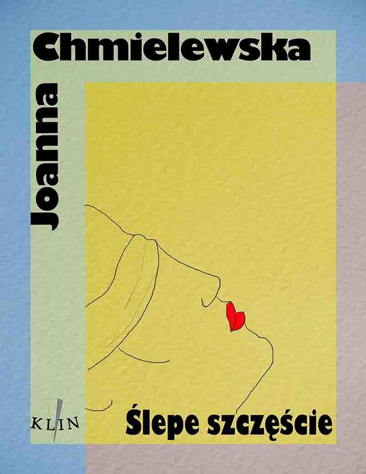 okładka Ślepe szczęście ebook | epub, mobi | Joanna Chmielewska