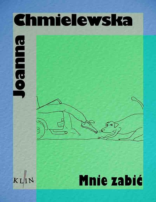 okładka Mnie zabić ebook | epub, mobi | Joanna Chmielewska