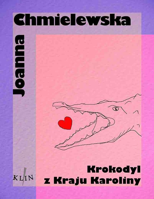 okładka Krokodyl z kraju Karoliny ebook | epub, mobi | Joanna Chmielewska