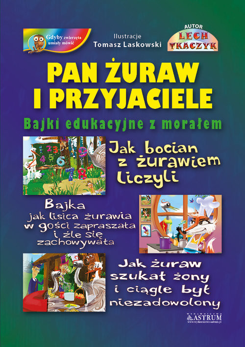 okładka Pan Żuraw i Przyjaciele książka | Lech Tkaczyk