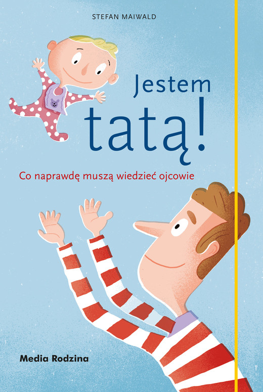okładka Jestem tatą! ebook | epub, mobi | Stefan Maiwald