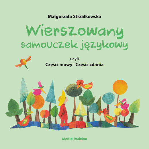 okładka Wierszowany samouczek językowy, czyli Części mowy i Części zdania ebook | epub, mobi | Małgorzata Strzałkowska