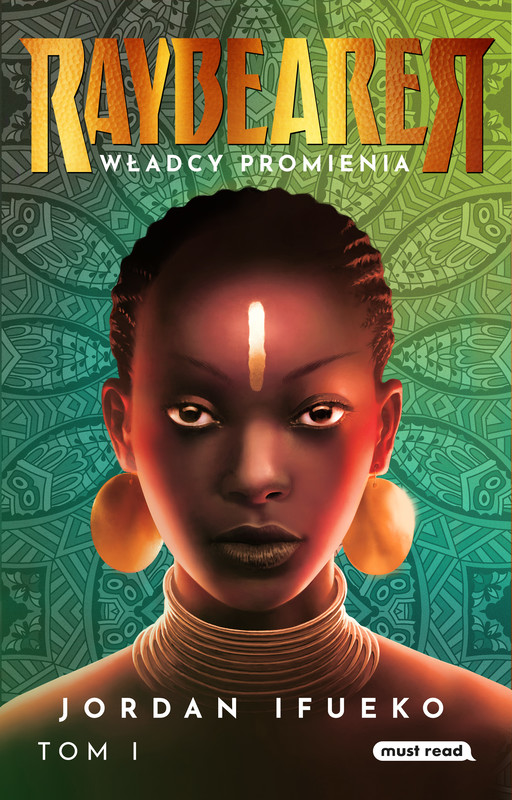 okładka Raybearer. Władcy Promienia ebook | epub, mobi | Jordan Ifueko