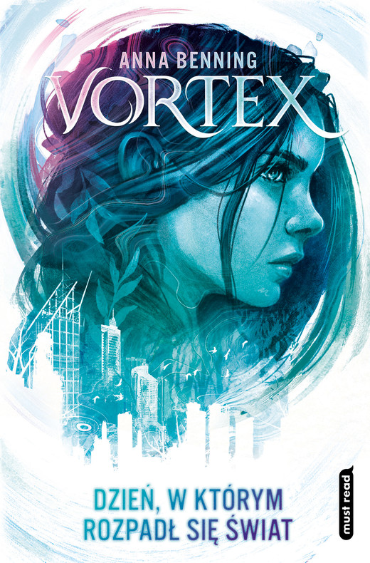okładka Vortex. Dzień, w którym rozpadł się świat ebook | epub, mobi | Anna Benning