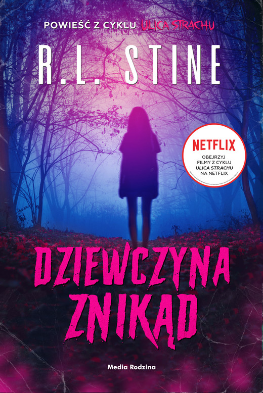 okładka Ulica Strachu. Dziewczyna znikąd ebook | epub, mobi | R.L. Stine