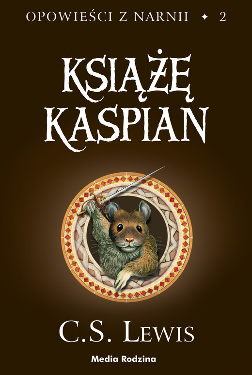 okładka Opowieści z Narnii. Tom 2. Książę Kaspian ebook | epub, mobi | Lewis C.S.