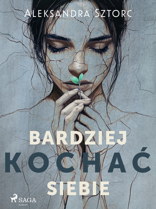 okładka Bardziej kochać siebie ebook | epub, mobi | Aleksandra Sztorc