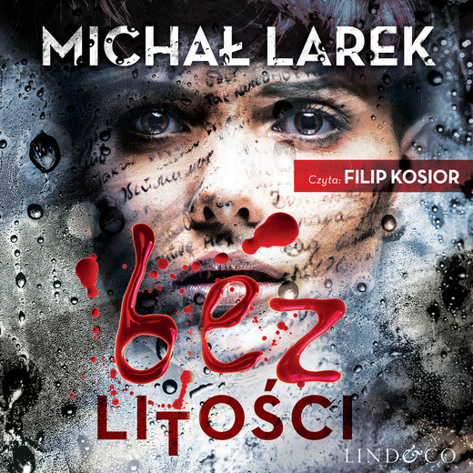 okładka Bez litości audiobook | MP3 | Michał Larek