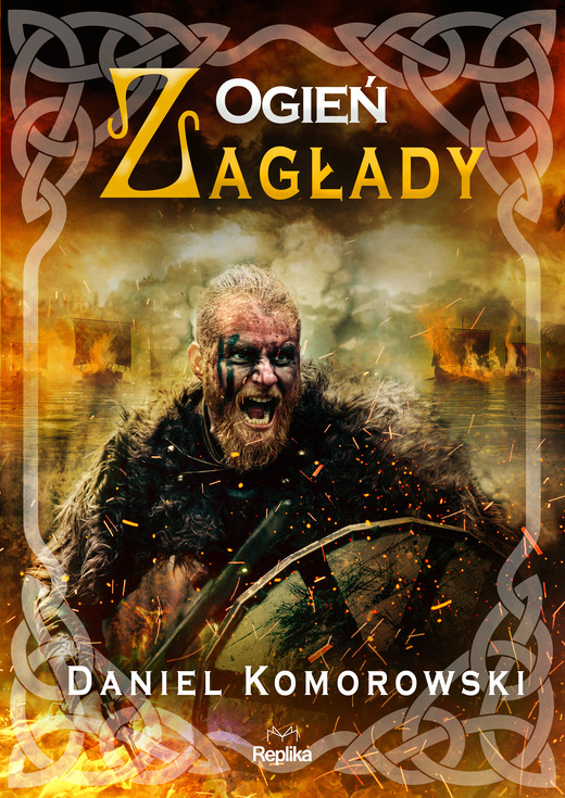 okładka Ogień zagłady ebook | epub, mobi | Daniel Komorowski