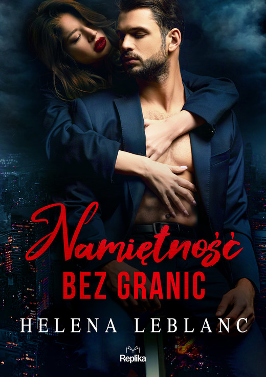 okładka Namiętność bez granic ebook | epub, mobi | Helena Leblanc