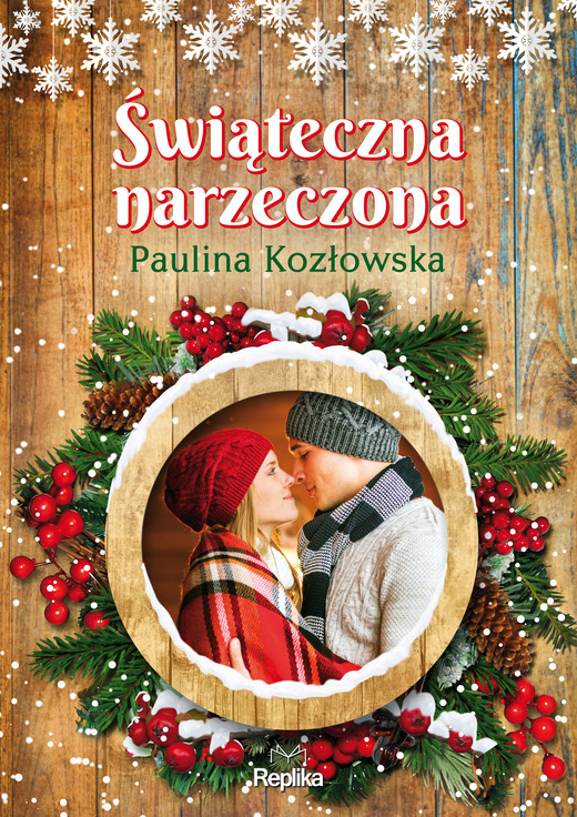 okładka Świąteczna narzeczona ebook | epub, mobi | Paulina Kozłowska