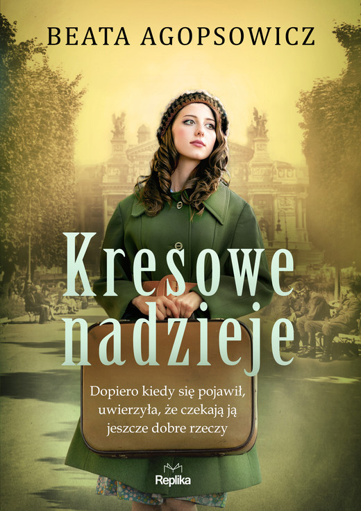okładka Kresowe nadzieje ebook | epub, mobi | Beata Agopsowicz