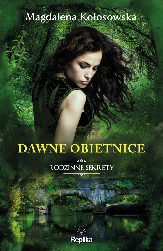 okładka Dawne obietnice. Rodzinne sekrety ebook | epub, mobi | Magdalena Kołosowska