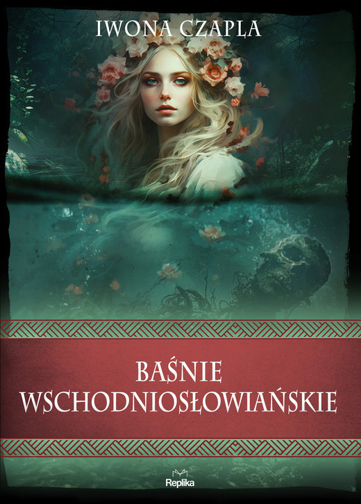 okładka Baśnie wschodniosłowiańskie ebook | epub, mobi | Iwona Czapla