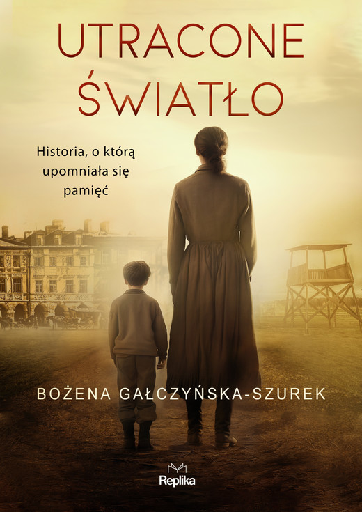 okładka Utracone światło ebook | epub, mobi | Bożena Gałczyńska-Szurek