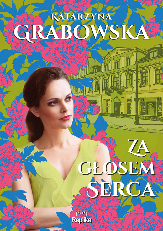 okładka Za głosem serca ebook | epub, mobi | Katarzyna Grabowska