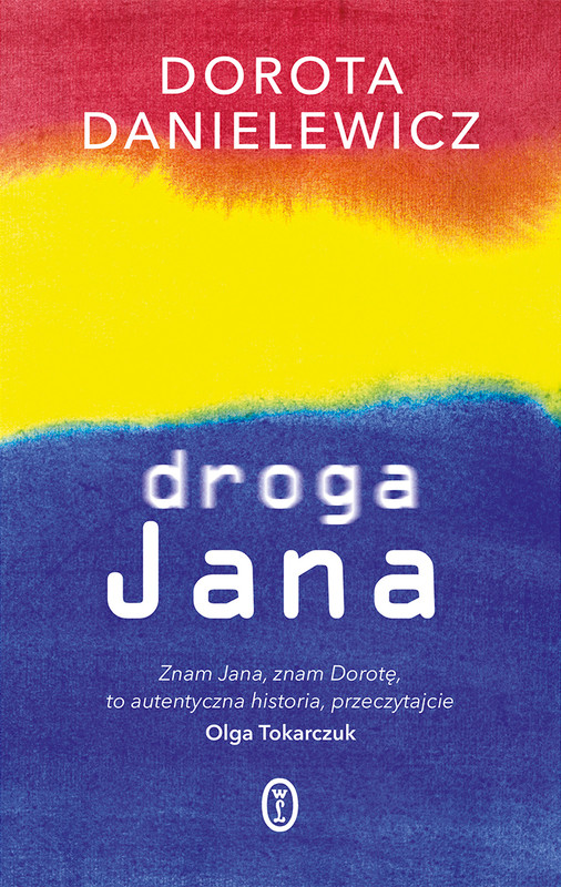 okładka Droga Jana ebook | epub, mobi | Dorota Danielewicz