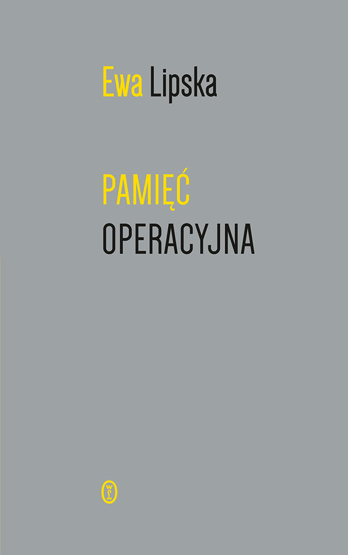 okładka Pamięć operacyjna ebook | epub, mobi | Ewa Lipska