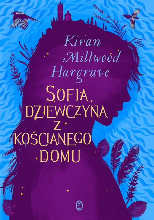 okładka Sofia, dziewczyna z kościanego domu ebook | epub, mobi | Kiran Millwood Hargrave
