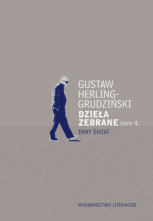 okładka Dzieła zebrane tom 4. ebook | epub, mobi | Gustaw Herling-Grudziński
