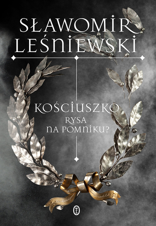 okładka Kościuszko. Rysa na pomniku? ebook | epub, mobi | Sławomir Leśniewski