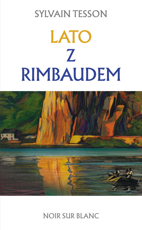 okładka Lato z Rimbaudem ebook | epub, mobi | Sylvain Tesson