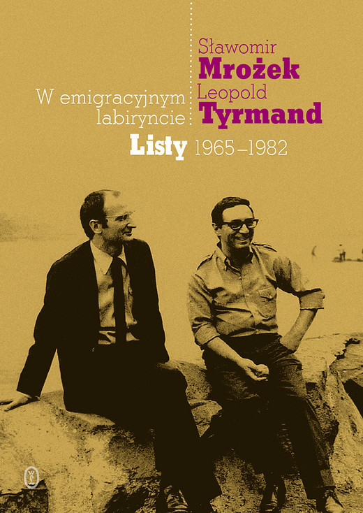 okładka W emigracyjnym labiryncie ebook | epub, mobi | Sławomir Mrożek, Leopold Tyrmand