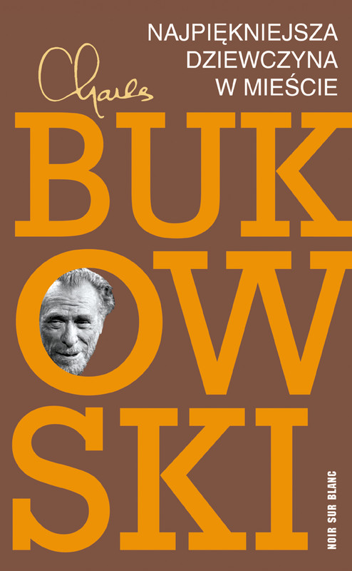 okładka Najpiękniejsza dziewczyna w mieście ebook | epub, mobi | Charles Bukowski