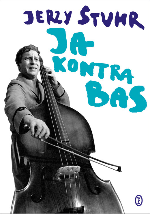 okładka Ja kontra bas ebook | epub, mobi | Jerzy Stuhr