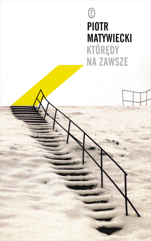 okładka Którędy na zawsze ebook | epub, mobi | Piotr Matywiecki