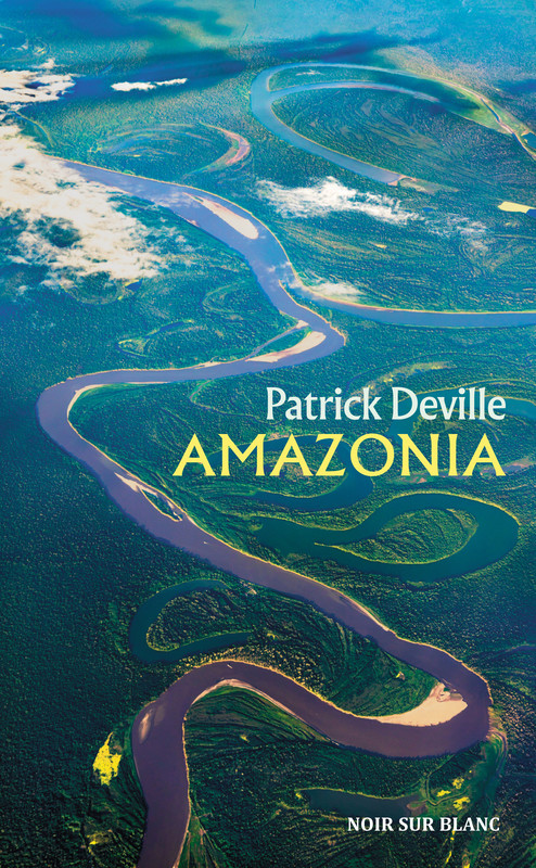 okładka Amazonia ebook | epub, mobi | Patrick Deville