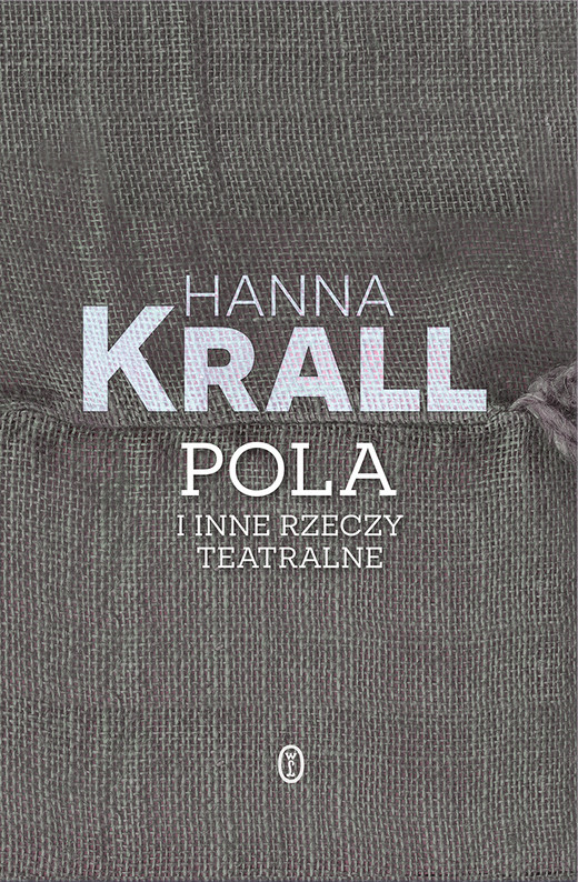 okładka Pola i inne rzeczy teatralne ebook | epub, mobi | Hanna Krall